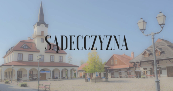 Read more about the article PRZEDSIĘBIORCY Z WEJHEROWA NA SĄDECCZYŹNIE